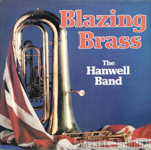  The Hanwell Band  - Blazing Brass