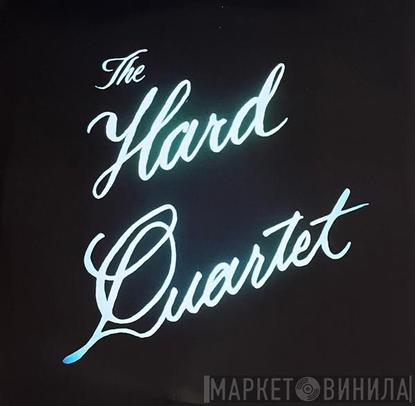  - The Hard Quartet