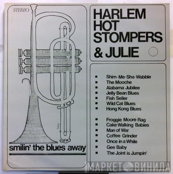 The Harlem Hot Stompers, Julie Flynn - Smilin' The Blues Away