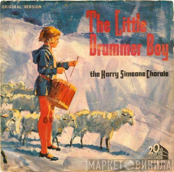  The Harry Simeone Chorale  - The Little Drummer Boy / O' Holy Night