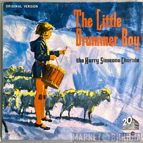  The Harry Simeone Chorale  - The Little Drummer Boy / O' Holy Night