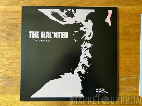  The Haunted  - The Dead Eye