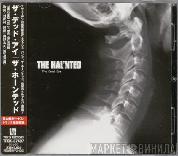  The Haunted  - The Dead Eye