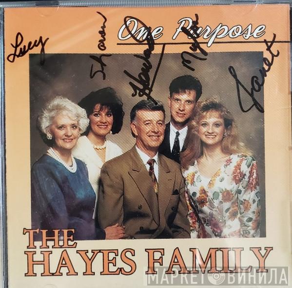 The Hayes Family - One Purpose