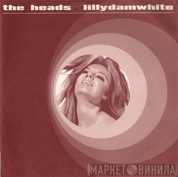 The Heads , Lillydamwhite - You Can Lean Back Sometimes / Master F