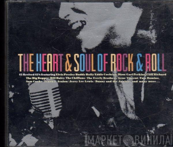  - The Heart & Soul Of Rock & Roll