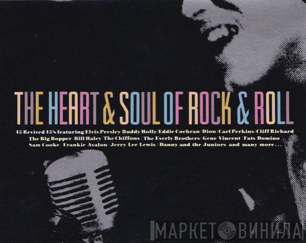  - The Heart & Soul Of Rock & Roll