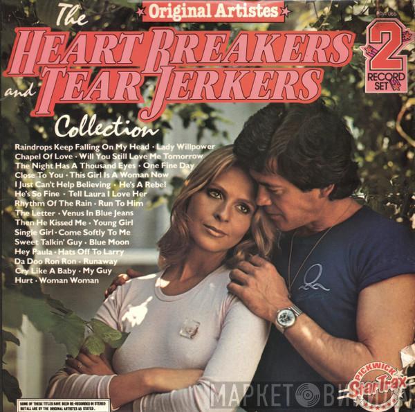  - The Heart Breakers And Tear Jerkers Collection