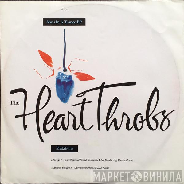  The Heart Throbs  - She's In A Trance EP - Mutations