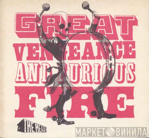 The Heavy - Great Vengeance And Furious Fire