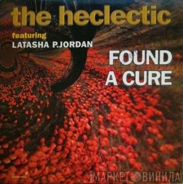  The Heclectic  - Found A Cure