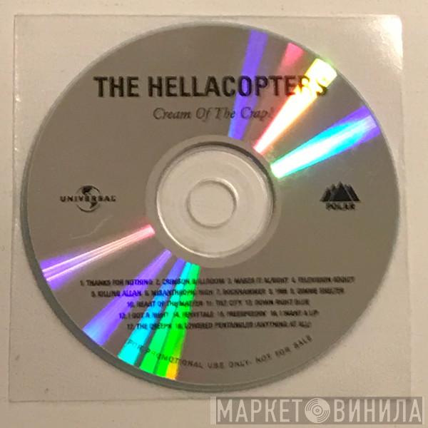  The Hellacopters  - Cream Of The Crap! Collected Non-album Works • Volume 1