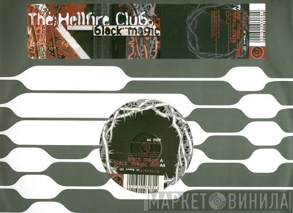 The Hellfire Club - Black Magic