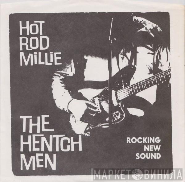 The Hentchmen - Hot Rod Millie