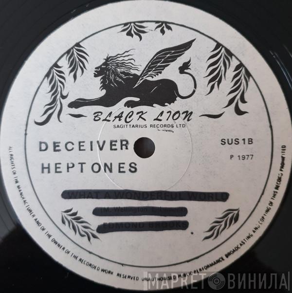 The Heptones - Deceivers / Meaning Of Life