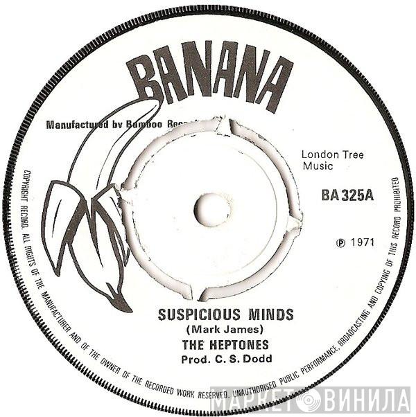 The Heptones - Suspicious Minds