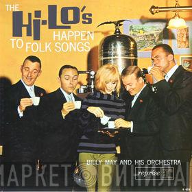 The Hi-Lo's, Billy May And His Orchestra - The Hi-Lo's Happen To Folk Songs