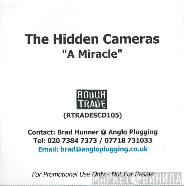 The Hidden Cameras - A Miracle