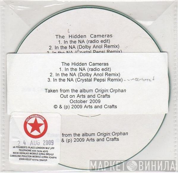  The Hidden Cameras  - In The NA