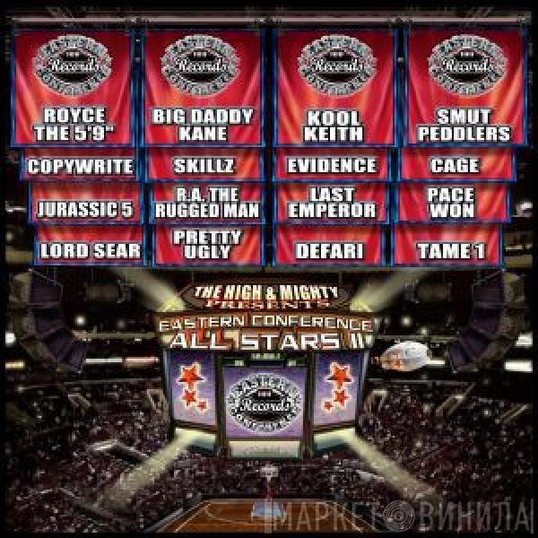 The High & Mighty - Presents Eastern Conference All Stars II