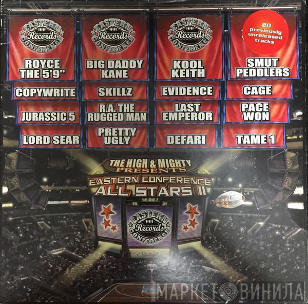 The High & Mighty - Presents Eastern Conference All Stars II