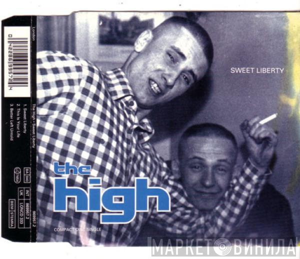 The High - Sweet Liberty