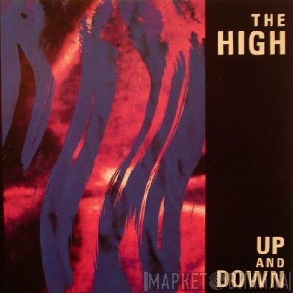 The High - Up And Down