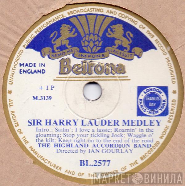 The Highland Accordion Band - Sir Harry Lauder Medley / Will Fyffe Medley