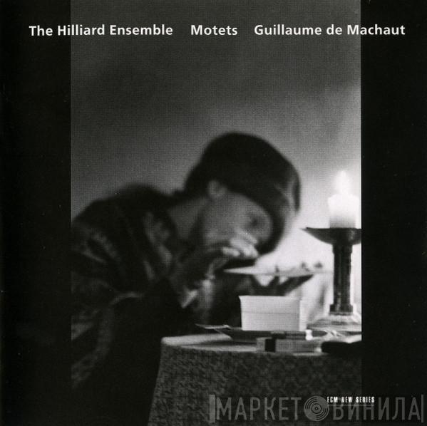 , The Hilliard Ensemble  Guillaume de Machaut  - Motets