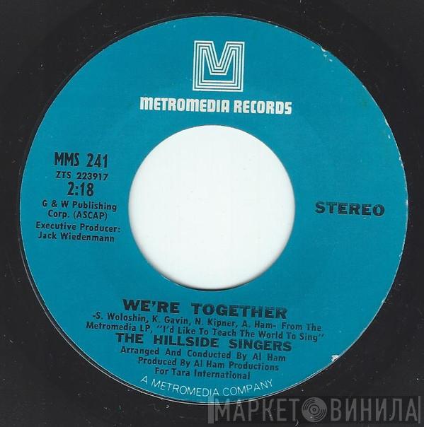  The Hillside Singers  - We're Together / Day By Day