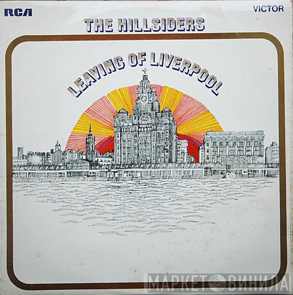 The Hillsiders  - Leaving Of Liverpool