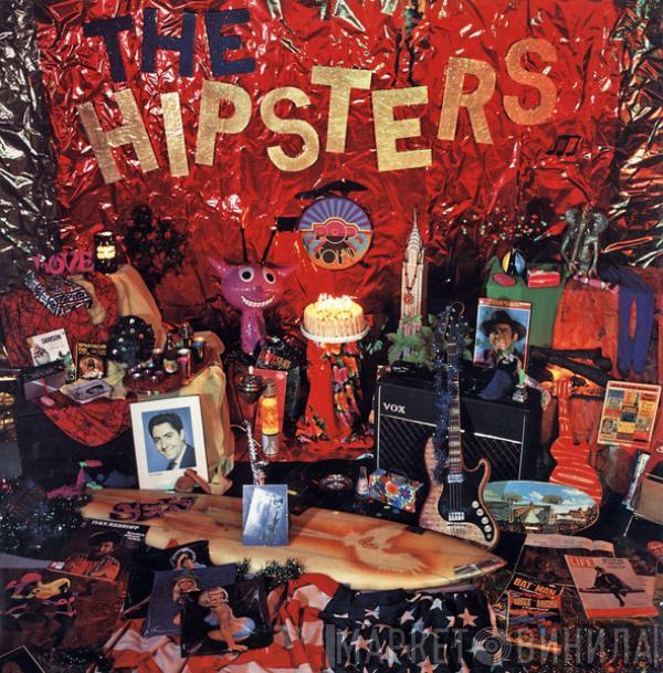 The Hipsters  - The First 20 Years