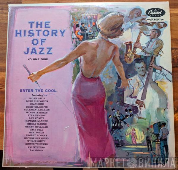  - The History Of Jazz Vol. Four- Enter The Cool