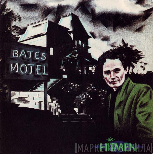 The Hitmen  - Bates Motel