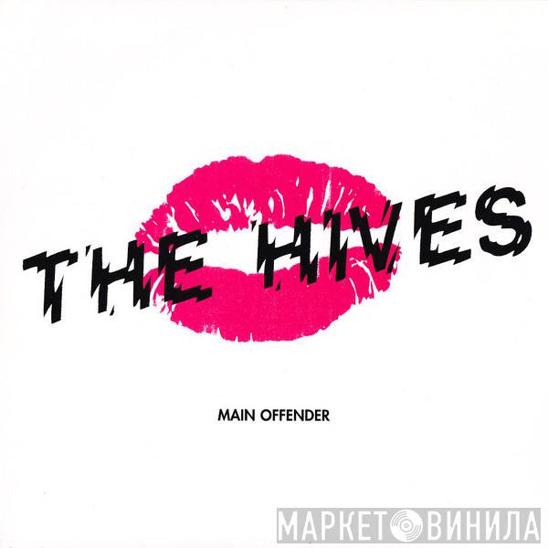  The Hives  - Main Offender