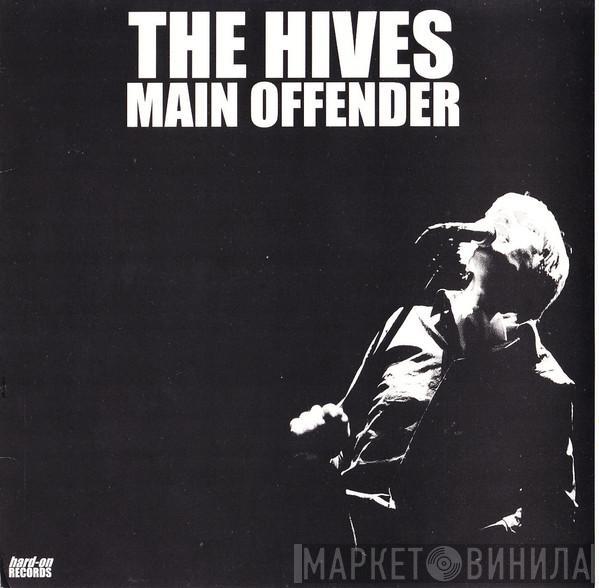  The Hives  - Main Offender