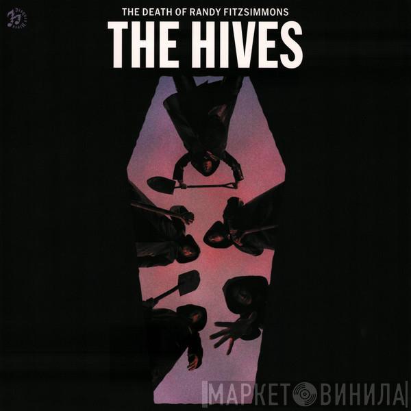 The Hives - The Death Of Randy Fitzsimmons
