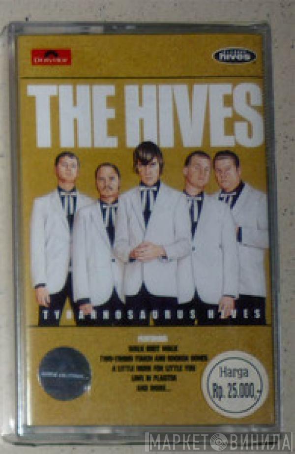  The Hives  - Tyrannosaurus Hives