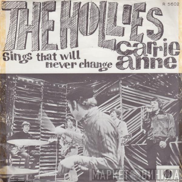  The Hollies  - Carrie Anne