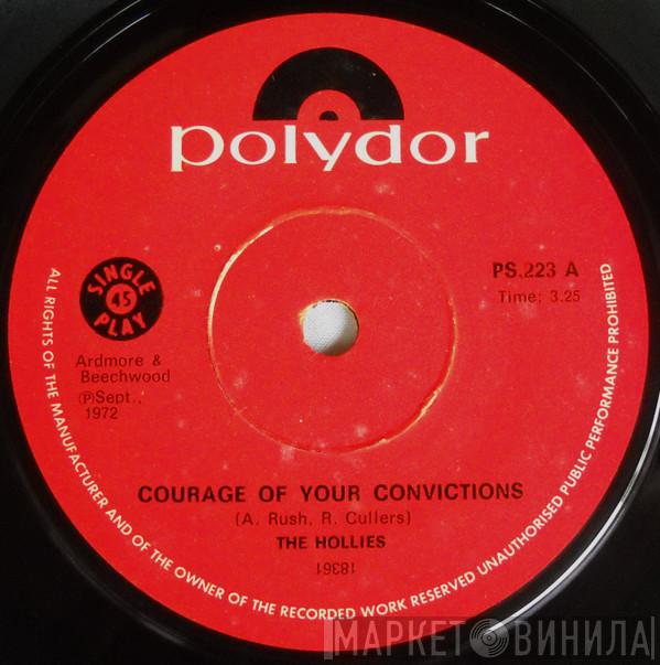 The Hollies - Courage Of Your Convictions / Indian Girl
