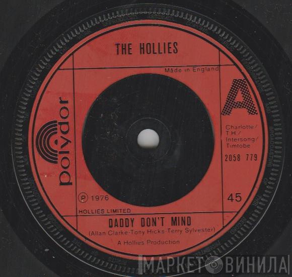 The Hollies - Daddy Don't Mind