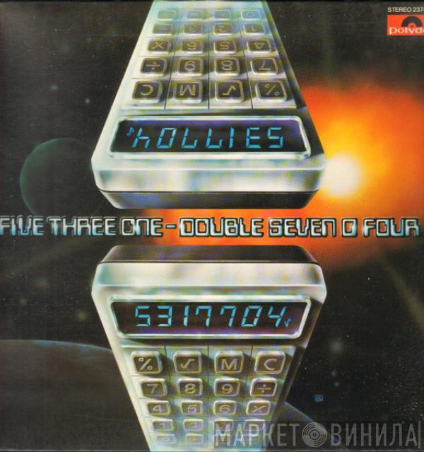 The Hollies - Five Three One - Double Seven O Four