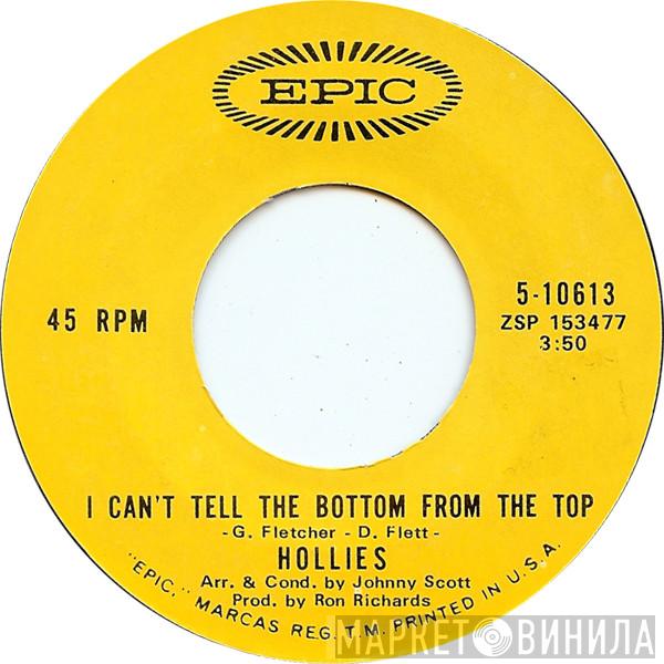  The Hollies  - I Can't Tell The Bottom From The Top