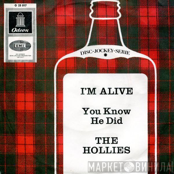  The Hollies  - I'm Alive