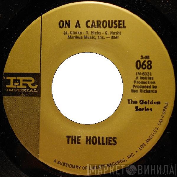 The Hollies - On A Carousel / Pay You Back With Interest