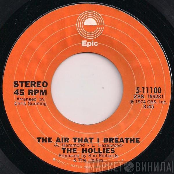  The Hollies  - The Air That I Breathe