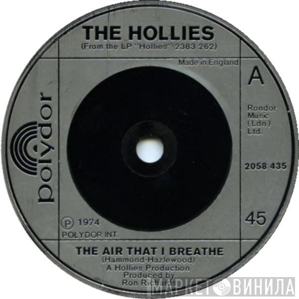  The Hollies  - The Air That I Breathe