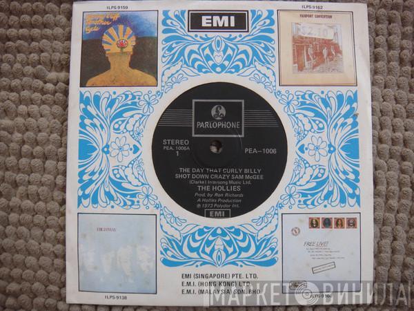  The Hollies  - The Day That Curly Billy Shot Down Crazy Sam McGee