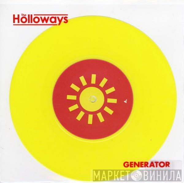 The Holloways - Generator
