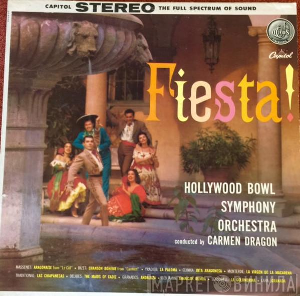 The Hollywood Bowl Symphony Orchestra, Carmen Dragon - Fiesta!